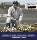 Remembering the Bambino in Stories, Photos, and Memorabilia L806